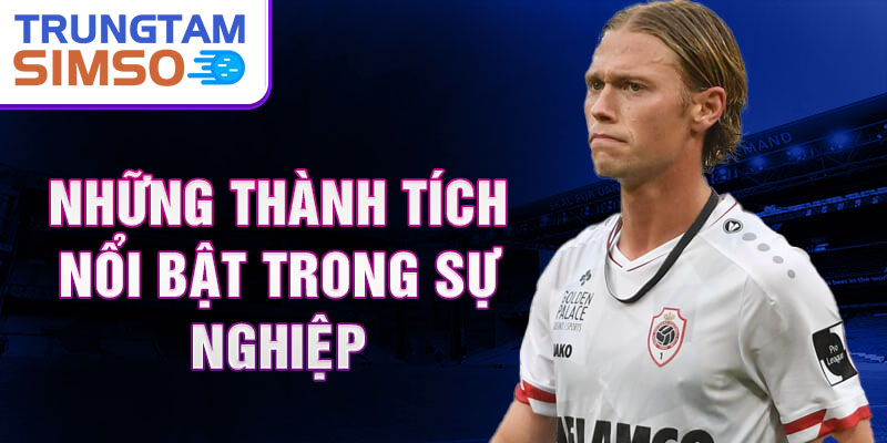 Những thành tích nổi bật trong sự nghiệp